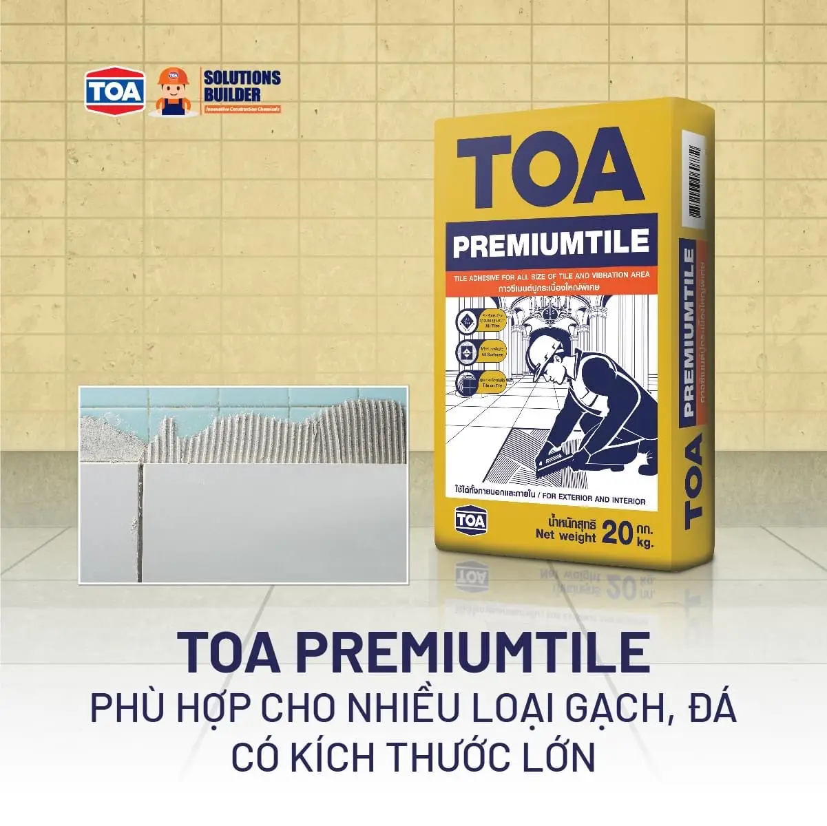TOA PremiumTile – Keo dán gạch cao cấp